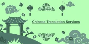 Chinese Translation Services